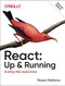 React: Up & Running (Building Web Applications) - 9781492051466 by Stoyan Stefanov, 9781492051466
