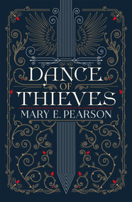 Dance of Thieves - 9781250308979 by Mary E. Pearson, 9781250308979