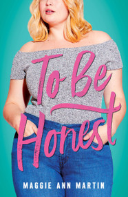 To Be Honest - 9781250309198 by Maggie Ann Martin, 9781250309198