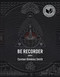 Be Recorder (Poems) by Carmen Giménez, 9781555978488