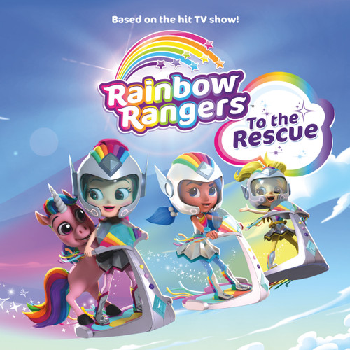 Rainbow Rangers: To the Rescue by Summer Greene, 9781250190253