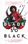 A Blade So Black - 9781250211668 by L.L. McKinney, 9781250211668