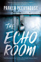 The Echo Room - 9780765399403 by Parker Peevyhouse, 9780765399403