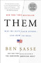 Them (Why We Hate Each Other--and How to Heal) - 9781250195029 by Ben Sasse, 9781250195029