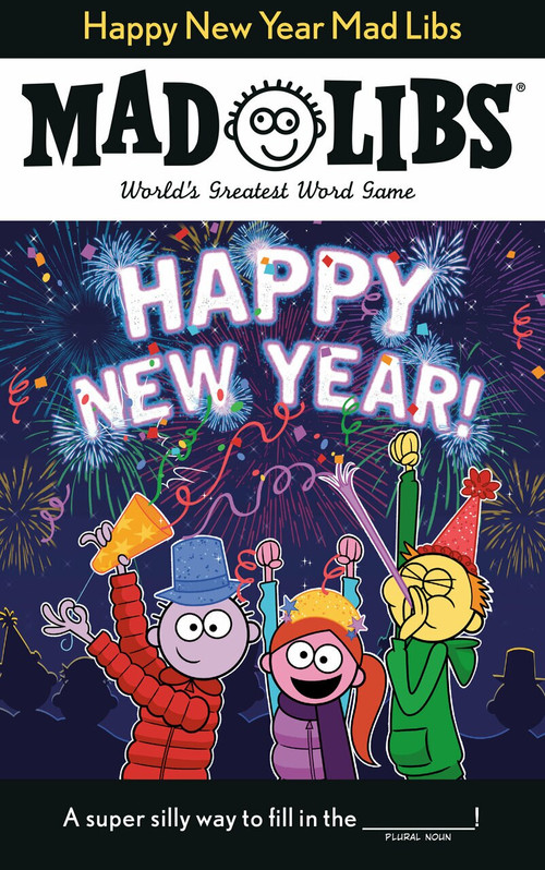 Happy New Year Mad Libs by Gabrielle Reyes, 9780593092996