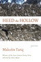 Heed the Hollow (Poems) by Malcolm Tariq, 9781644450093
