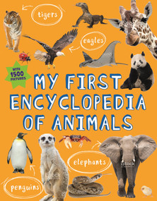 My First Encyclopedia of Animals by Kingfisher, 9780753475423