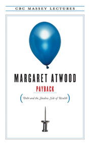 Payback by Margaret Atwood, 9781487006976