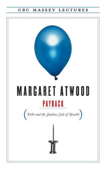 Payback by Margaret Atwood, 9781487006976