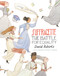 Suffragette: The Battle for Equality by David Roberts, David Roberts, 9781536208412