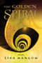 The Golden Spiral by Lisa Mangum, 9781609080709