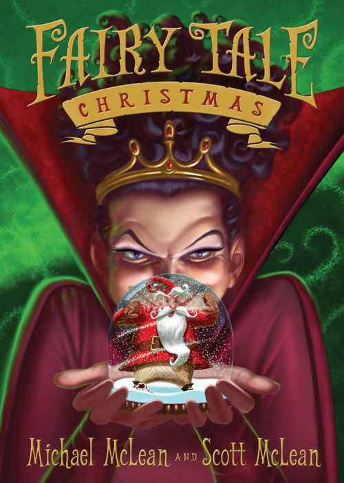 Fairy Tale Christmas by Michael McLean, Scott McLean, 9781609079307