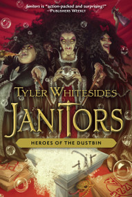 Heroes of the Dustbin - 9781629720654 by Tyler Whitesides, 9781629720654