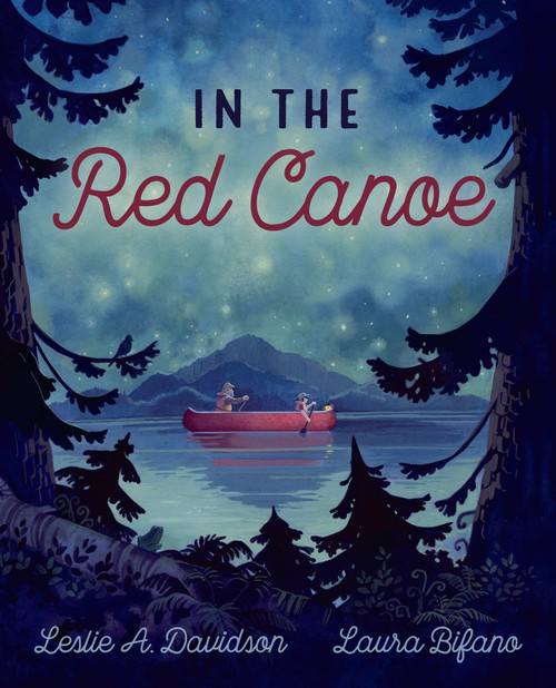 In the Red Canoe - 9781459824478 by Leslie A. Davidson, Laura Bifano