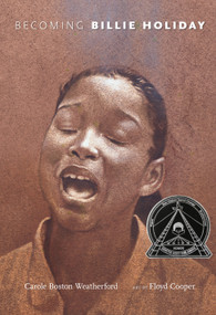 Becoming Billie Holiday by Carole Boston Weatherford, Floyd Cooper, 9781590785072