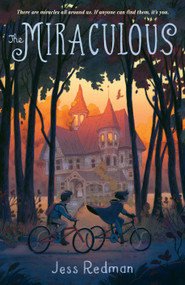 The Miraculous - 9781250250360 by Jess Redman, 9781250250360