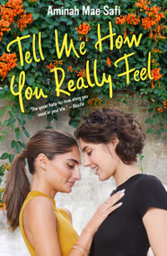 Tell Me How You Really Feel - 9781250251022 by Aminah Mae Safi, 9781250251022
