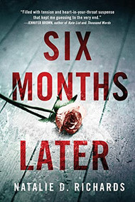 Six Months Later - 9781728209890 by Natalie D. Richards, 9781728209890