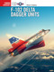 F-102 Delta Dagger Units by Peter E. Davies, Jim Laurier, 9781472840677