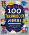 My First 100 Technology Words by Chris Ferrie, Lindsay Dale-Scott, 9781728211251