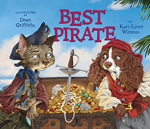 Best Pirate by Kari-Lynn Winters, Dean Griffiths, 9781772780192