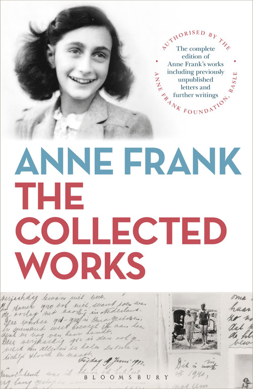 Anne Frank: The Collected Works by Anne Frank Fonds, 9781472964915