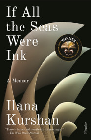If All the Seas Were Ink (A Memoir) - 9781250215772 by Ilana Kurshan, 9781250215772