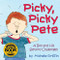 Picky, Picky Pete by Michele Griffin, 9781935567219