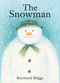 The Snowman (A Classic Children's Book) - 9780593118610 by Raymond Briggs, 9780593118610