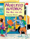 Nuestro Autobús (The Bus For Us) by Suzanne Bloom, 9781590786291