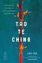 Tao Te Ching (The Essential Translation of the Ancient Chinese Book of the Tao (Penguin Classics Deluxe Edition)) by Lao Tzu, John Minford, 9780143133803