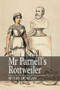 Mr. Parnell's Rottweiler (Censorship and the United Ireland Newspaper, 1881-1891) - 9780716532347 by Myles Dungan, 9780716532347