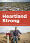 Heartland Strong (How rural New Zeland can change and thrive) by Margaret Brown, Bill Kaye-Blake, Penny Payne, 9780995109599