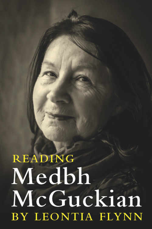 Reading Medbh McGuckian - 9780716531180 by Leontia Flynn, 9780716531180