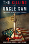 The Killing of Uncle Sam (The Demise of the United States of America) - 9781645720041 by Rodney Howard-Browne, Paul Williams, 9781645720041