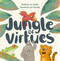 Jungle of Virtues by Chelsea Lee Smith, Constanze von Kitzing, 9781618511485