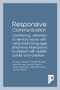 Responsive Communication (Combining attention to sensory issues with using body language (intensive interaction) to interact with autistic adults and children) by Phoebe Caldwell, 9781912755363