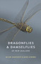 Dragonflies and Damselflies of New Zealand by Mike Ashbee, Milen Marinov, 9781869408923