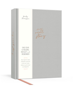 My Real Story (One Year to Record, Reflect, and Remember) by Becky Thompson, 9780525652519