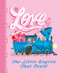 Love from the Little Engine That Could by Watty Piper, Jill Howarth, 9780593094334