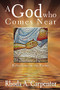 A God Who Comes Near (Reflections on the Psalms) - 9781400325207 by Rhoda  A.  Carpenter, 9781400325207
