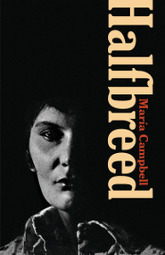Halfbreed by Maria Campbell, 9780771024092
