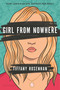 Girl from Nowhere by Tiffany Rosenhan, 9781547603039
