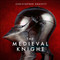The Medieval Knight by Christopher Gravett, 9781472843562