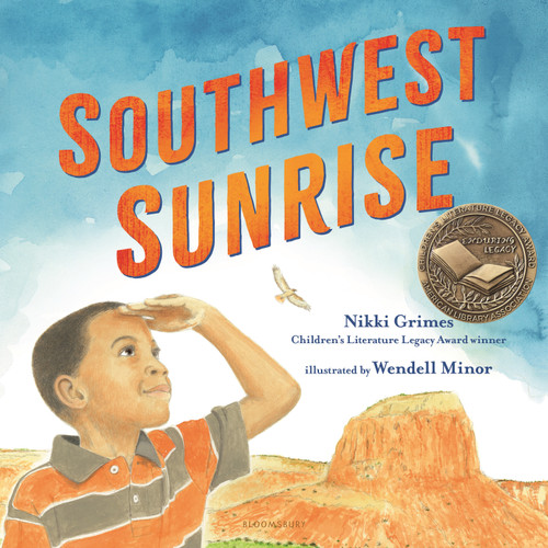 Southwest Sunrise by Nikki Grimes, Wendell Minor, 9781547600823