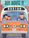 Bus Route to Boston by Maryann Cocca-Leffler, 9781590787472
