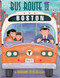 Bus Route to Boston by Maryann Cocca-Leffler, 9781590787472