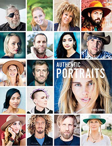 Authentic Portraits (Searching for Soul, Significance, and Depth) by Chris Orwig, 9781681983462