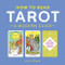How to Read Tarot (A Modern Guide) by Jessica Wiggan, 9781641524391