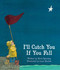 I'll Catch You If You Fall - 9781534452091 by Mark Sperring, Layn Marlow, 9781534452091